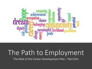 The Benefits of Employment and Career Development Plans