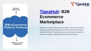 Unlocking Potential: TijaraHub B2B E-commerce Marketplace