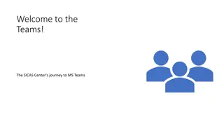 The SICAS Center's Transition to MS Teams
