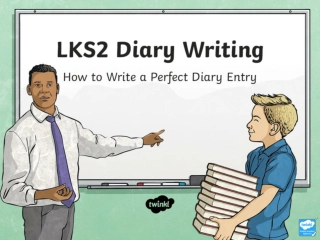 LKS2 Diary Writing