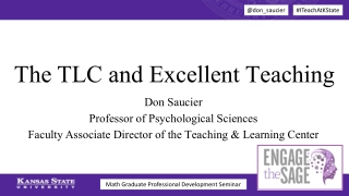 The TLC and Excellent Teaching