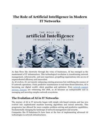 The Role of Artificial Intelligence in Modern IT Networks
