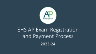 EHS AP Exam Registration and Payment Process