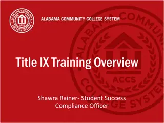 Title IX Regulations and Key Provisions