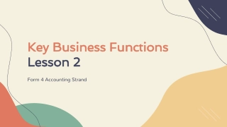 Key Business Functions: Lesson 2+
