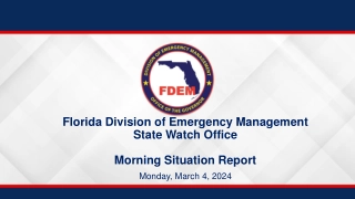 Florida Emergency Management March 4, 2024 Report