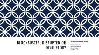 Evolving Strategies for Blockbuster: Lessons in Adapting to Industry Disruption