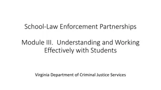 Adolescent Behavior and Development in School Law Enforcement Partnerships