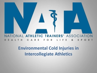 Environmental Cold Injuries in Intercollegiate Athletics