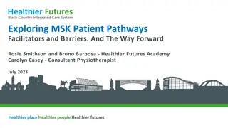 MSK Patient Pathways: Barriers and Solutions