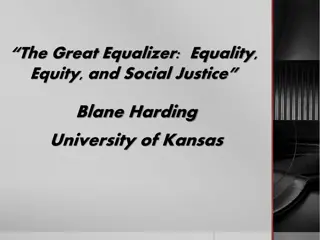 Equality, Equity, and Social Justice