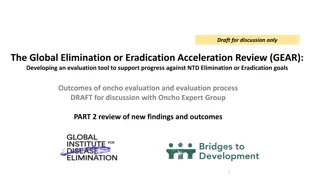 Accelerating Progress in Onchocerciasis Evaluation and Presentation Strategies