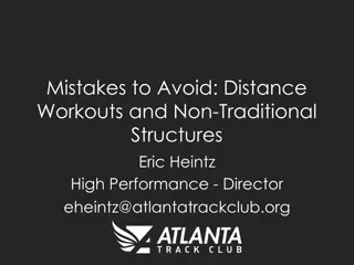 Distance Workouts: Mistakes, Objectives, and Training Vocabulary