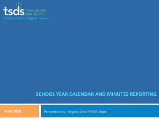 School Year Calendar and Minutes Reporting in Texas Education
