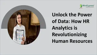 Unlock the Power of Data How HR Analytics is Revolutionizing Human Resources
