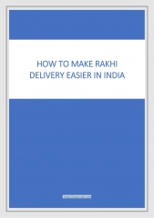 HOW TO MAKE RAKHI DELIVERY EASIER IN INDIA