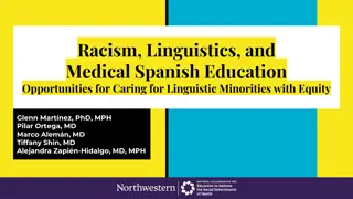 Raciolinguistics in Medical Spanish Education