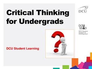 Enhancing Critical Thinking Skills for Undergraduate Students