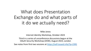 Presentation Exchange in Identity Workshops