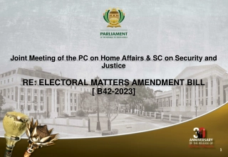 RE: ELECTORAL MATTERS AMENDMENT BILL [ B42-2023]