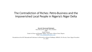 The Curse of Wealth: Oil Exploitation in Nigeria's Niger Delta