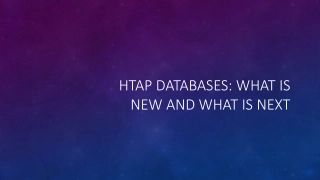 Revolutionizing Data Management with HTAP Databases