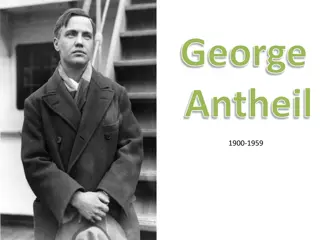George Antheil - Innovative American Composer, Pianist, Author, and Inventor