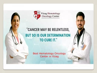 Best Hematology Oncology Center in Vizag