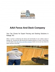 Transform Your Outdoor Space with AAA Fence And Deck Company
