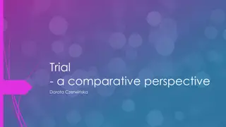 Criminal Trials: A Comparative Look