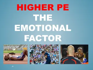 The Emotional Factor in Performance - Impact and Scenarios