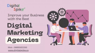 Improve your Business with the Best Digital Marketing Agencies