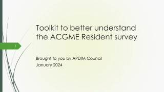 Toolkit to better understand the ACGME Resident survey