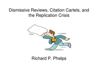 Dismissive Reviews, Citation Cartels, and the Replication Crisis
