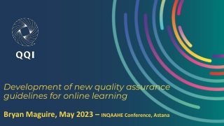 Development of new quality assurance guidelines for online learning