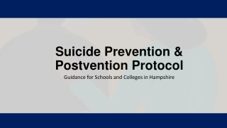 Suicide Prevention & Postvention Protocol