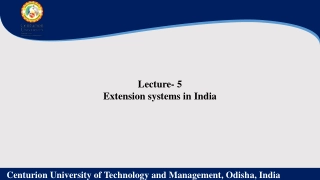 Lecture- 5. Extension systems in India