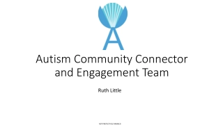 Autism Community Connector and Engagement Team