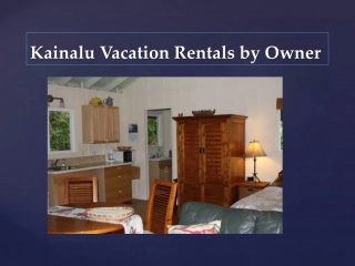 Kainalu Vacation Rentals by Owner