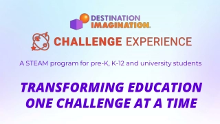 Destination Imagination: Transforming Education Through Creative Challenges
