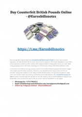 Buy Counterfeit British Pounds Online - @Eurosbillsnotes