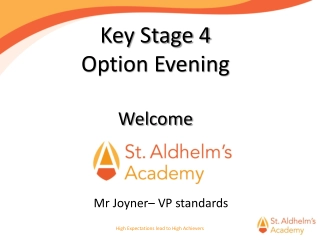 Key Stage 4 Option Evening: High Expectations Lead to High Achievers
