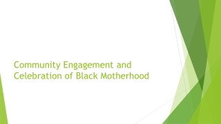 Empowering Black Motherhood: Celebrating Life and Trust in Health