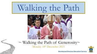 Walking the Path of Generosity: Inspirational Moments and Reflections