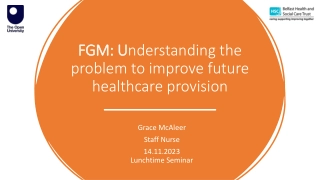 Understanding Female Genital Mutilation: Improving Healthcare Provision