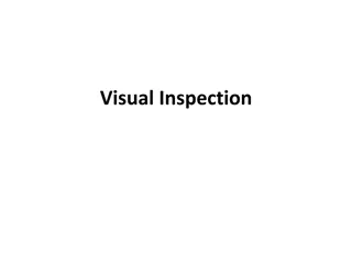 Visual Inspection in ASME Boiler and Pressure Vessel Code