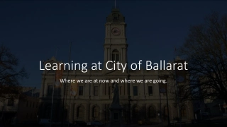 Learning at City of Ballarat