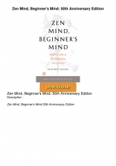 [PDF⚡READ❤ONLINE]  Zen Mind, Beginner's Mind: 50th Anniversary Edition