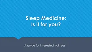 Field of Sleep Medicine: A Comprehensive Guide for Aspiring Professionals