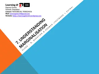 Marginalisation, Minority Communities, and Social Disadvantages